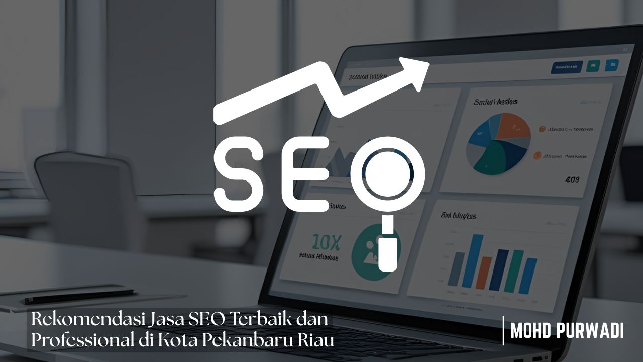 Jasa SEO Pekanbaru